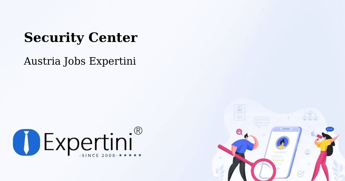 Security & Compliance – Hermagor - Austria Jobs Expertini